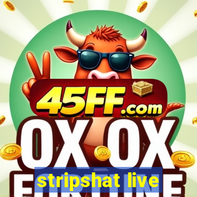 stripshat live